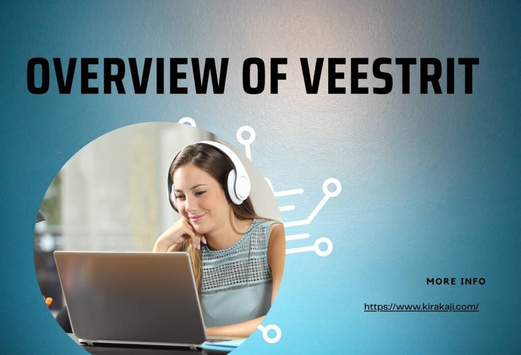 Overview of veestrit